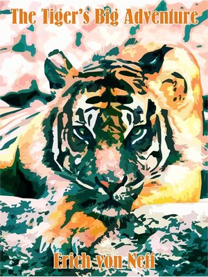 cover image of The Tiger's Big Adventure